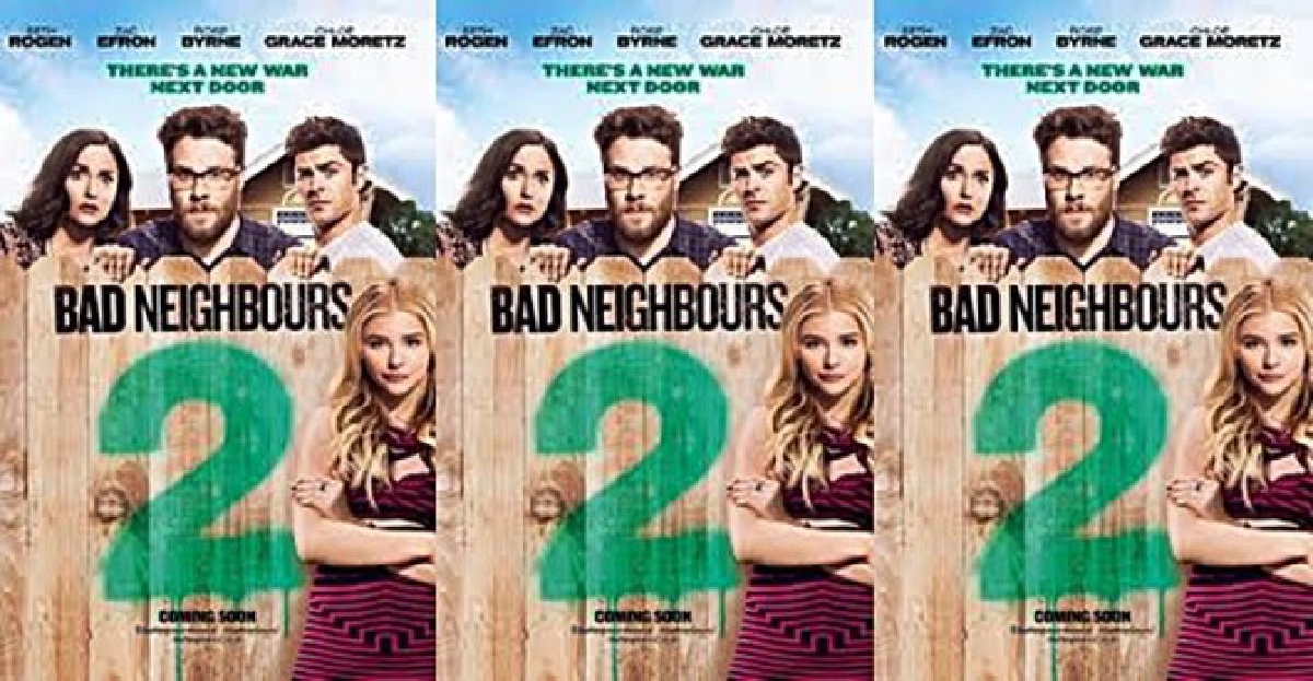 เกรียน แสบ ซ่า ฮาหนักกว่าเดิมกับ Bad Neighbours 2