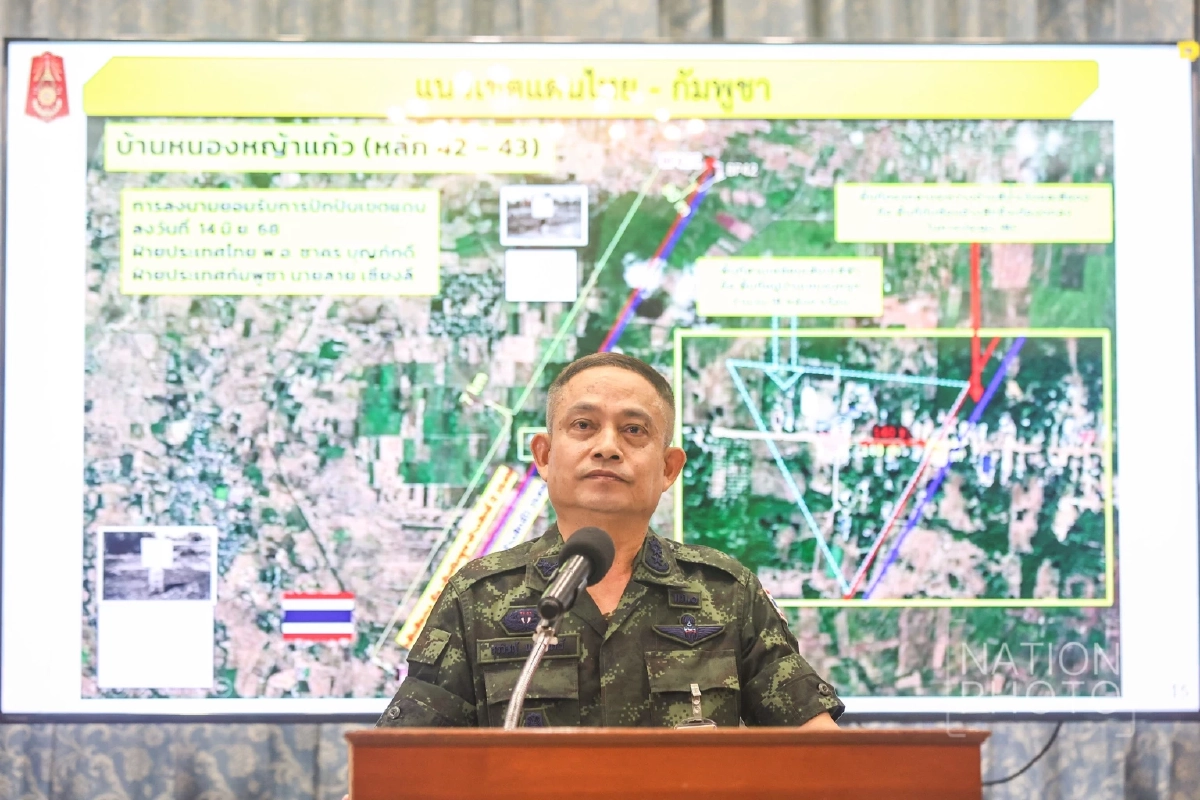 กองทัพภาคที่ 1 ลั่น! หากกัมพูชา ละเมิดอีก จับกุมดำเนินคดีทันที