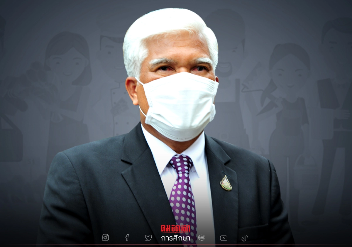 เริ่มปี65 "หลักกสูตรอาชีวะ” ใหม่ "สุเทพ" ชูโมดูลสู่โลกอาชีพ