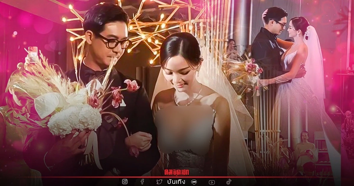 เปิดภาพงาน ฉลองมงคลสมรส "เวียร์ ศุกลวัฒน์" - "วิกกี้" หวานดูดดื่ม คลั่งรักสุด เปิดภาพงาน ฉลองมงคลสมรส "เวียร์ ศุกลวัฒน์" - "วิกกี้" หวานดูดดื่ม คลั่งรักสุด