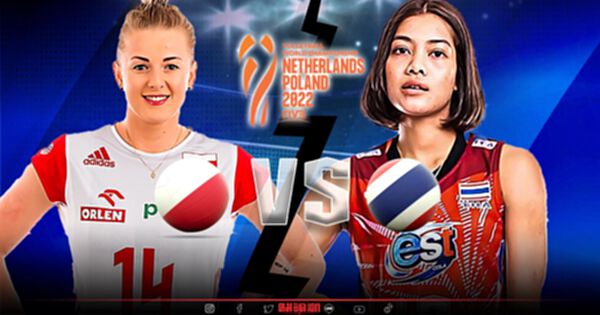 ชมสด ที่นี่ ถ่ายทอดสด "วอลเลย์บอลหญิง" ไทย-โปแลนด์ ชิงแชมป์โลก 2022 ชมสด ที่นี่ ถ่ายทอดสด "วอลเลย์บอลหญิง" ไทย-โปแลนด์ ชิงแชมป์โลก 2022