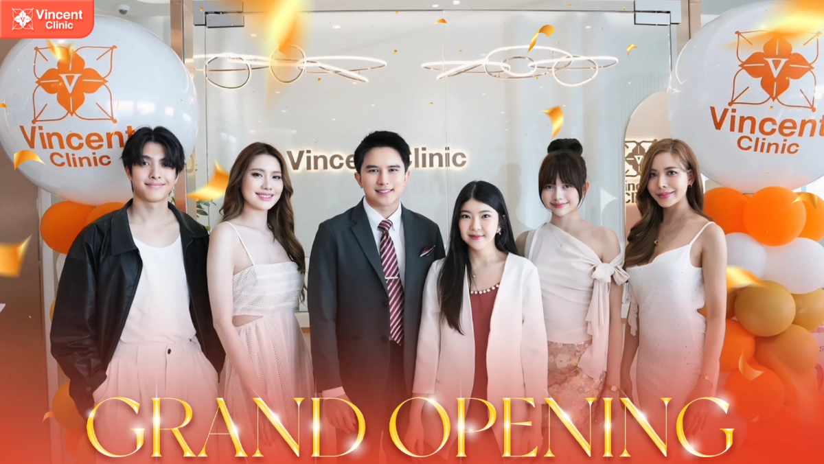 Vincent Clinic เปิด 5 สาขาใหม่!! รับตลาดความงามโต เตรียมพร้อมบุกตลาด Aesthetic Medicine เต็มรูปแบบ Vincent Clinic เปิด 5 สาขาใหม่!! รับตลาดความงามโต เตรียมพร้อมบุกตลาด Aesthetic Medicine เต็มรูปแบบ