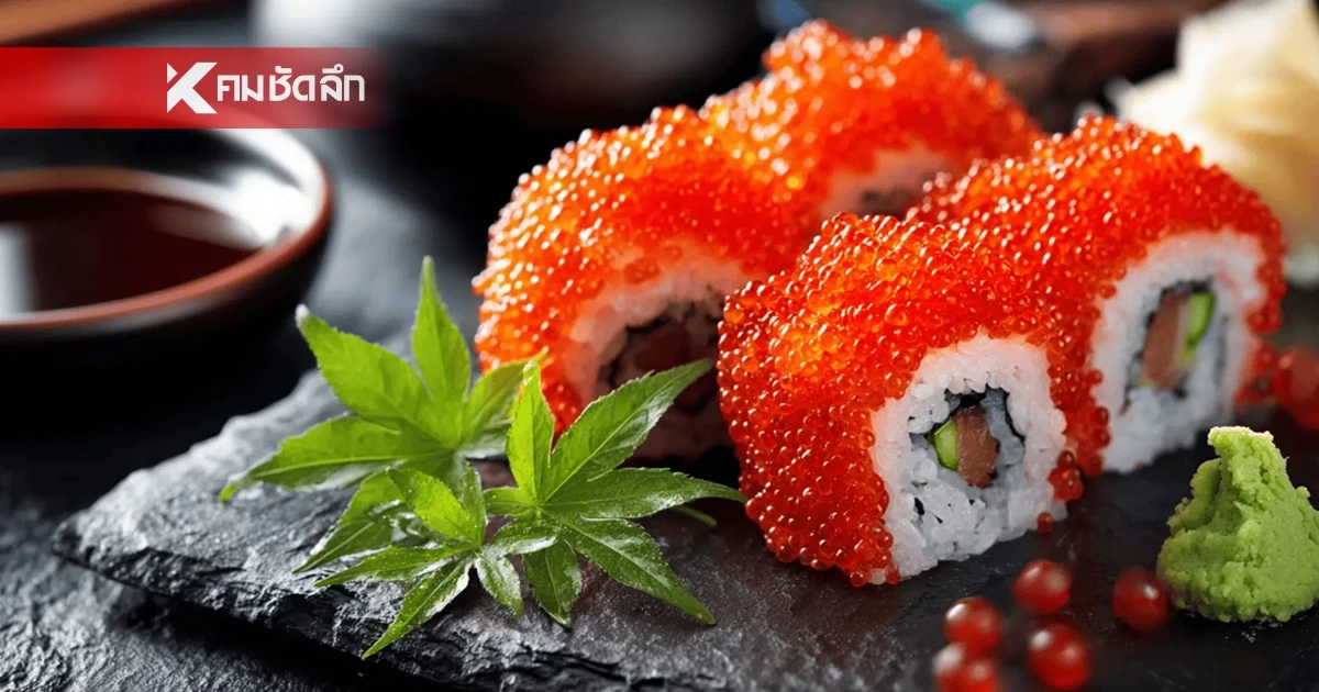 เฉลยความลับซูชิ ‘ไข่กุ้ง’ สีส้มเคี้ยวกรุบ แท้จริงไม่ใช่ไข่กุ้ง แล้วมันคือไข่อะไร?