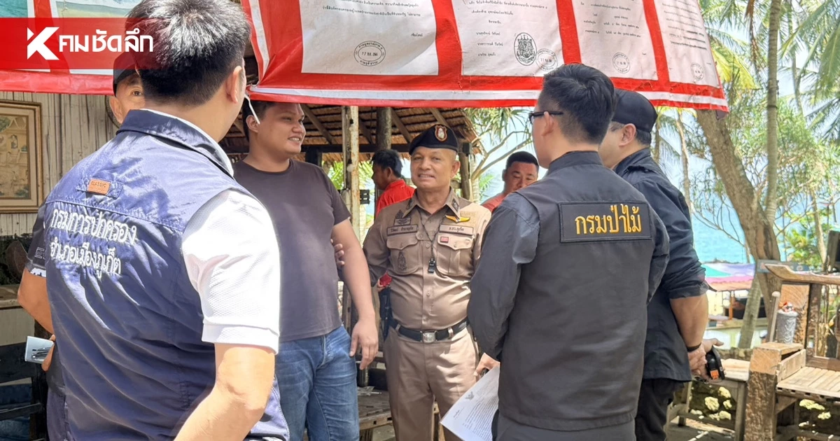 รมว.ทส. ยกอุทธรณ์กลุ่มทุนรุกป่าหาดนุ้ยภูเก็ต ขีดเส้นตายรื้อ 39 สิ่งปลูกสร้างคืนผืนป่า